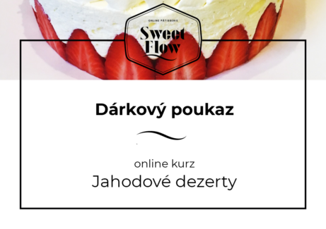 Dárkový poukaz Jahodové dorty